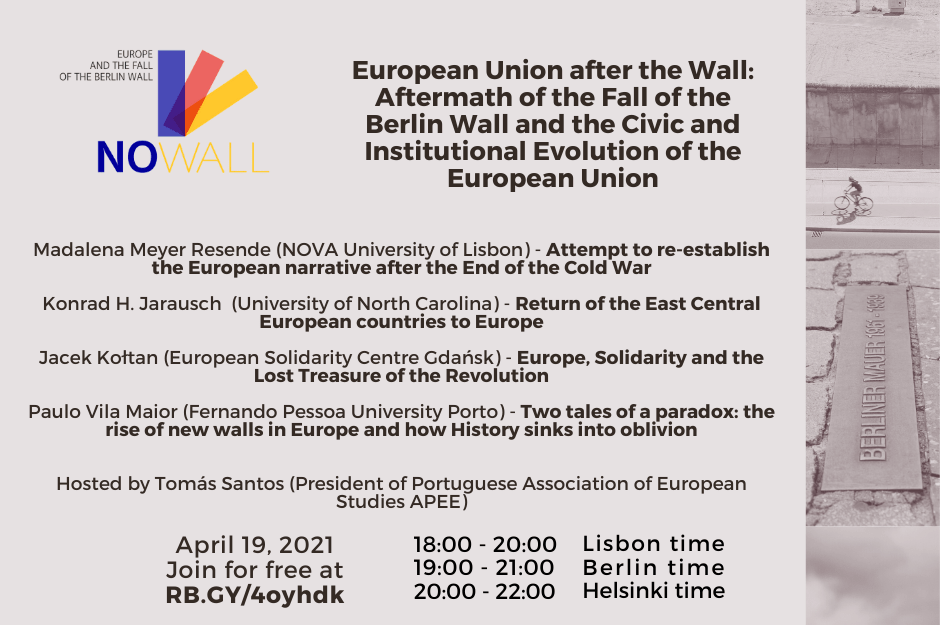 WEBINAR – European Union after the Wall: Aftermath of the Fall of the Berlin Wall and the Civic and Institutional Evolution of the European Union